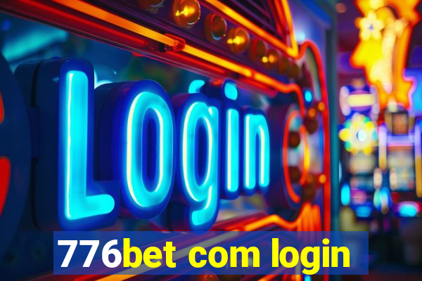 776bet com login